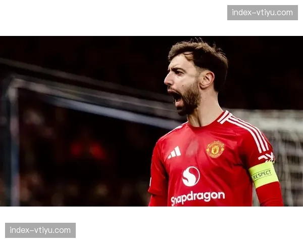 曼联4231阵型显威 B费传射建功成逆转核心引擎